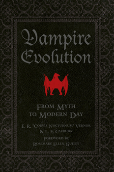 Hardcover Vampire Evolution: From Myth to Modern Day Book