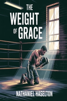 Paperback The Weight of Grace Book
