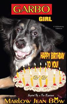 Paperback GARBO GIRL: HAPPY BIRTHDAY TO YOU! Book
