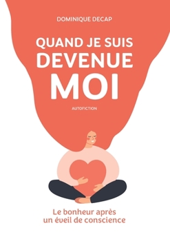 Paperback Quand je suis devenue moi [French] Book