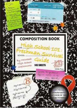 Hardcover High School 101: Freshman Survival Guide Book