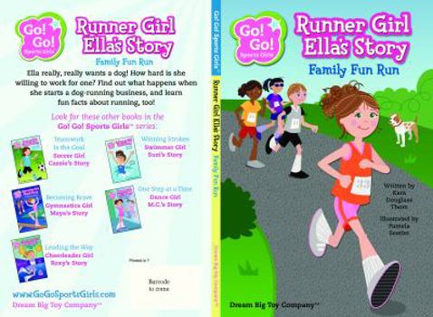 Paperback Runner Girl Ella's Story: Family Fun Run Book