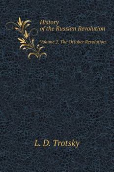 Hardcover History of the Russian Revolution. Volume 2. The October Revolution [Russian] Book