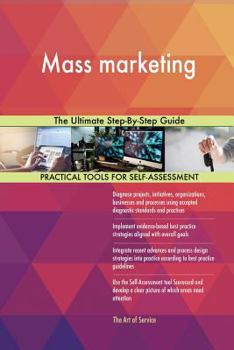 Paperback Mass marketing The Ultimate Step-By-Step Guide Book