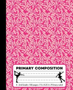 Primary Composition: Ice Skating Pink Marble Composition Book for Girls K-2. Beautiful figure skater notebook handwriting paper. Primary ru