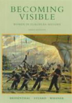 Paperback Becoming Visible: Women in European History Book