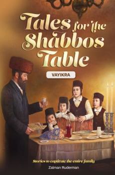 Hardcover Tales for the Shabbos Table - Vayikra Book