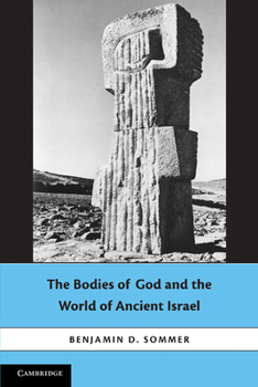 Paperback The Bodies of God and the World of Ancient Israel Book