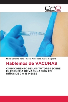 Paperback Hablemos de VACUNAS [Spanish] Book
