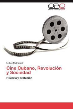 Paperback Cine Cubano, Revolucion y Sociedad [Spanish] Book