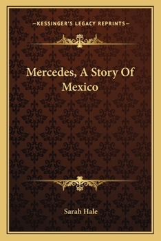 Paperback Mercedes, A Story Of Mexico Book