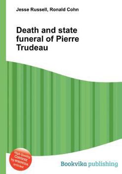 Death and State Funeral of Pierre Trudeau