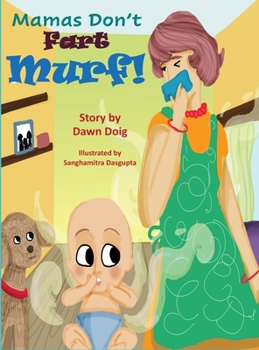 Hardcover Mamas Don't "Fart" Murf! Book