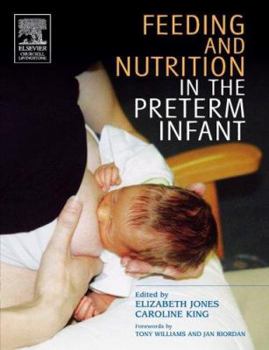 Paperback Feeding and Nutrition in the Preterm Infant Book