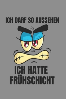 Notizbuch A5 (6X9zoll) Kariert 120 Seiten: Fr�hschicht - Ich Darf So Aussehen Krankenschwester