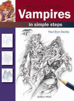 Paperback How to Draw Vampires: In Simple Steps Book