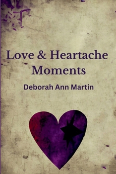 Paperback Love and Heartache Moments Book