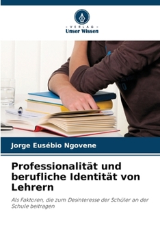 Paperback Professionalität und berufliche Identität von Lehrern [German] Book