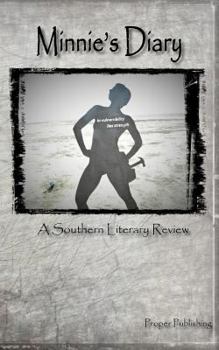 Paperback Minnie's Diary: A Southern Literary Review Book