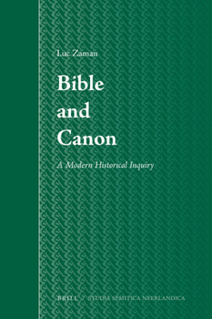 Hardcover Bible and Canon: A Modern Historical Inquiry Book