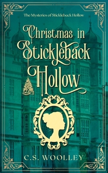 Paperback Christmas in Stickleback Hollow: A British Victorian Cozy Mystery Book