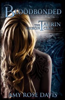 Paperback Bloodbonded (The Taurin Chronicles) Book