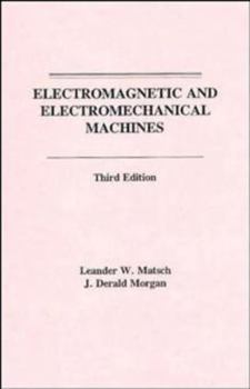 Paperback Electromagnetic and Electromechanical Machines Book