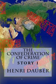 Paperback The Confederation of Crime Book