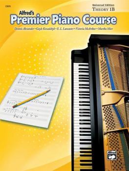 Paperback Premier Piano Course Theory, Bk 1B: Universal Edition (Premier Piano Course, Bk 1B) Book