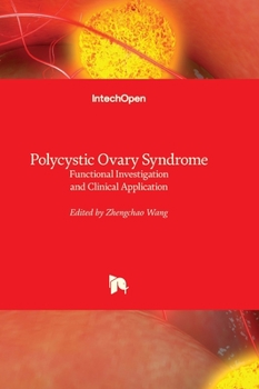 Hardcover Polycystic Ovary Syndrome - Functional Investigation and Clinical Application Book
