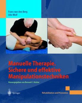 Hardcover Manuelle Therapie. Sichere Und Effektive Manipulationstechniken [German] Book