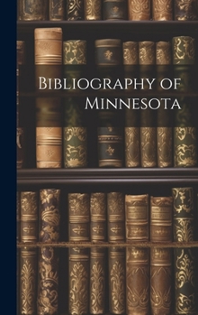 Hardcover Bibliography of Minnesota Book