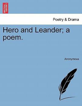 Paperback Hero and Leander; A Poem. Book