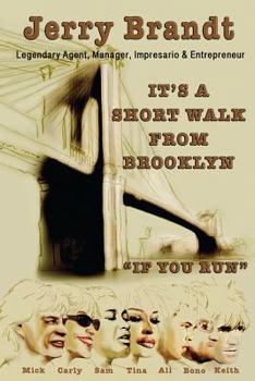 Paperback It's a Short Walk from Brooklyn, If You Run Book