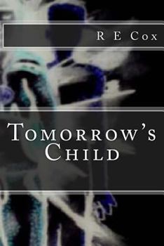 Paperback Tomorrow's Child Book