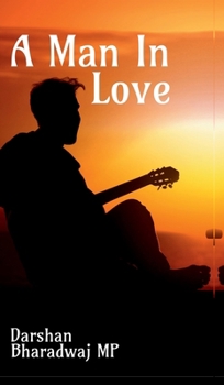Hardcover A Man In Love Book