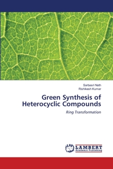 Paperback Green Synthesis of Heterocyclic Compounds Book