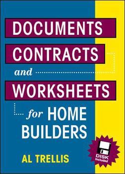 Hardcover Documents, Contracts and Worksheets for Home Builders Book