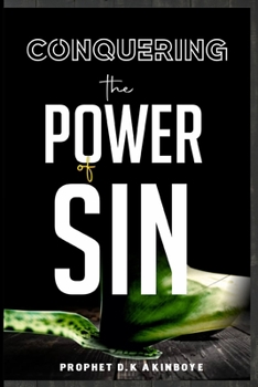 Paperback Conquering the Power of Sin Book