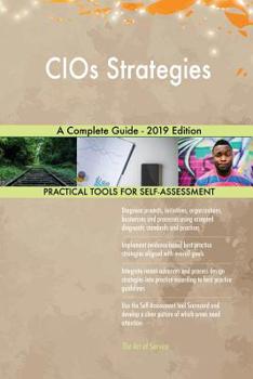 Paperback CIOs Strategies A Complete Guide - 2019 Edition Book