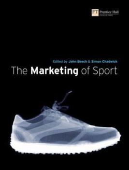 Paperback The Marketing of Sport Book