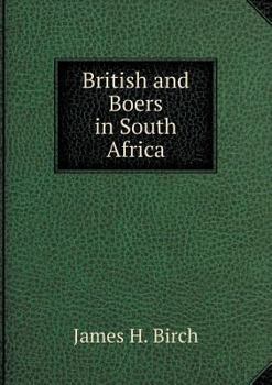 Paperback British and Boers in South Africa Book