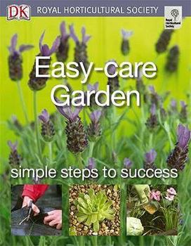 Paperback Easy-Care Garden (RHS Simple Steps to Success) Book