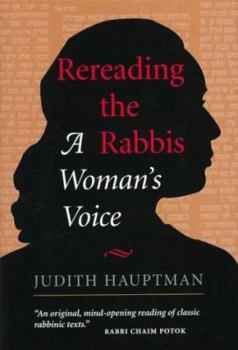 Hardcover Rereading the Rabbis: A Woman's Voice Book