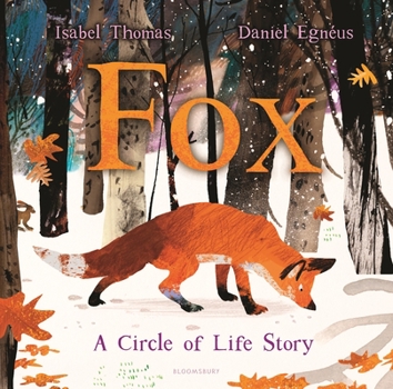 Hardcover Fox: A Circle of Life Story Book