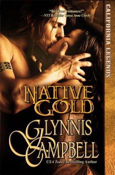 Native Gold - Book #1 of the California Legends
