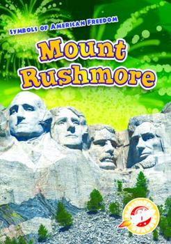 Mount Rushmore - Book  of the Symbols of American Freedom