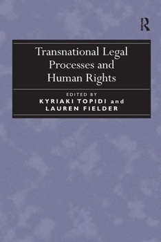 Paperback Transnational Legal Processes and Human Rights Book