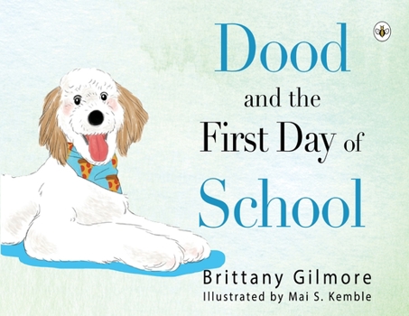 Paperback Dood and the First Day of School Book