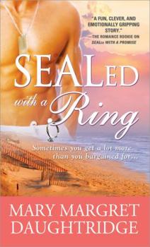 SEALed with a Ring - Book #3 of the SEALed